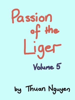 cover image of Passion of the Liger